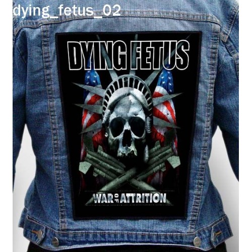 Dying Fetus 02 Photo Quality Printed Back Patch King Of Patches