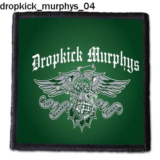 Dropkick Murphys 04 - Small Printed Patch