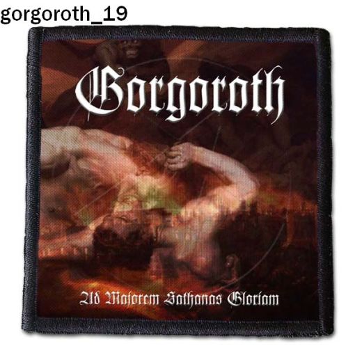 Gorgoroth 19 - Small Printed Patch