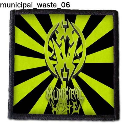 Municipal Waste 06 - Small Printed Patch