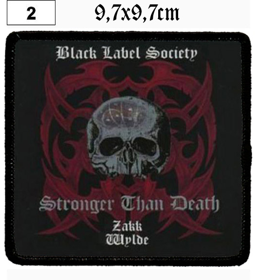 Black Label Society Stronger Than Death (02) - Small Printed Patch