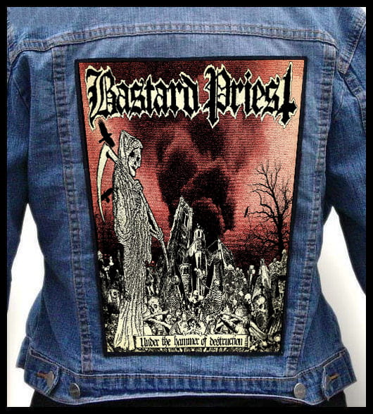 Bastard Priest Under The Hammer Of Destruction - Photo Quality Printed Back Patch