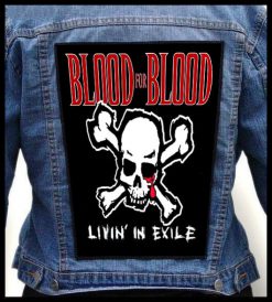Blood For Blood Livin In Exile - Photo Quality Printed Back Patch