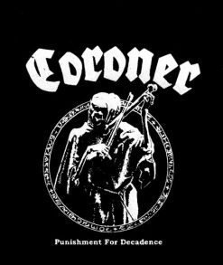 Coroner Punishment For Decadence 101526 1 - Small Printed Patch