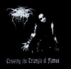 Darkthrone Crossing The Triangle Of Flames 121130 1 - Small Printed Patch
