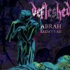 Defleshed Abrah Kadavrah 102919 1 - Small Printed Patch