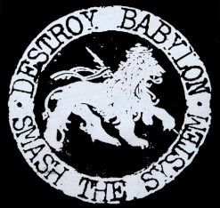 Destroy Babylon Smash The System 134644 1 - Small Printed Patch