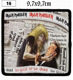 Iron Maiden Be Quick Or Be Dead (16) - Small Printed Patch