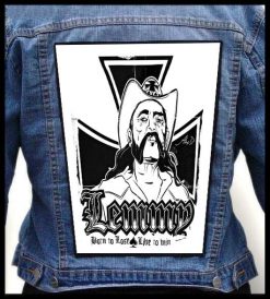Lemmy Kilmister Born To Lose, Live To Win - Photo Quality Printed Back Patch