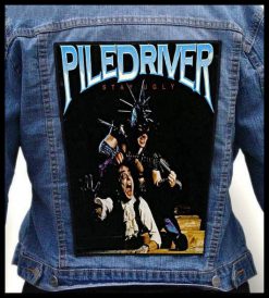 Piledriver Stay Ugly - Photo Quality Printed Back Patch