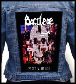 Sacrilege Bc Party With God - Photo Quality Printed Back Patch