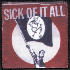 Sick Of It All (Noff119) - Small Printed Patch