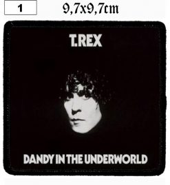T.Rex Dandy In The Underworld (01) - Small Printed Patch