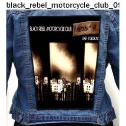 Black Rebel Motorcycle Club 09 - Photo Quality Printed Back Patch