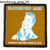 Bloodhoung Gang 05 - Small Printed Patch