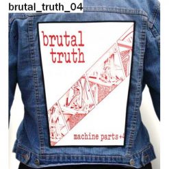 Brutal Truth 04 - Photo Quality Printed Back Patch