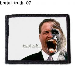 Brutal Truth 07 - Small Printed Patch