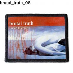 Brutal Truth 08 - Small Printed Patch