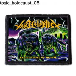 Toxic Holocaust 05 - Small Printed Patch