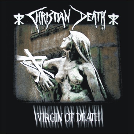 Christian Death Virgin Of Death 28684 1 - Small Printed Patch
