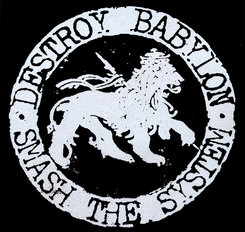 Destroy Babylon Smash The System 134644 1 - Small Printed Patch