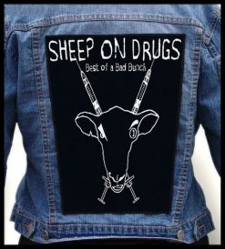 Sheep On Drugs Best Of A Bad Bunch - Photo Quality Printed Back Patch