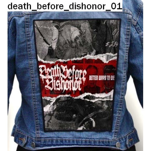 Death Before Dishonor 01 - Photo Quality Printed Back Patch