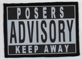 Posers Advisory - Small Printed Patch