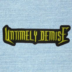 Untimely Demise - Small Embroidery Patch