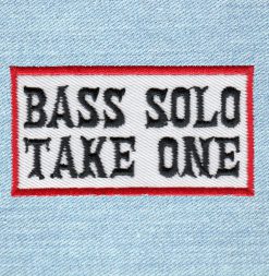 Bass Solo Take One - Small Embroidery Patch