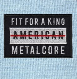 Fit For A King - Small Embroidery Patch