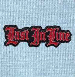 Last In Line - Small Embroidery Patch