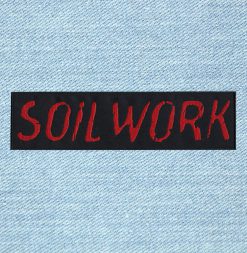Soil Work - Small Embroidery Patch