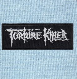 Torture Killer - Small Embroidery Patch