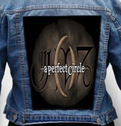 A PERFECT CIRCLE 10 - Photo Quality Printed Back Patch