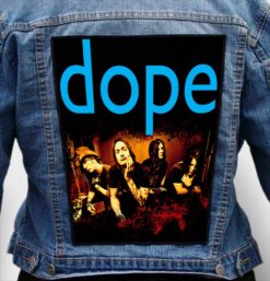 DOPE 3 - Photo Quality Printed Back Patch