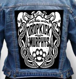 DROPKICK MURPHYS 7 - Photo Quality Printed Back Patch
