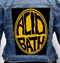 Acid Bath 3 - Photo Quality Printed Back Patch