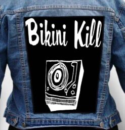 Bikini kill 11 - Photo Quality Printed Back Patch