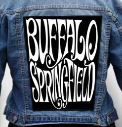 Buffalo Springfield 1 - Photo Quality Printed Back Patch