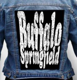 Buffalo Springfield 17 - Photo Quality Printed Back Patch