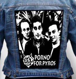 Porno for Pyros 10 - Photo Quality Printed Back Patch