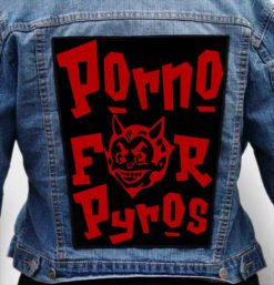 Porno for Pyros 14 - Photo Quality Printed Back Patch
