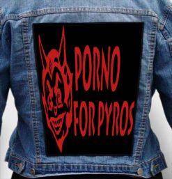 Porno for Pyros 8 - Photo Quality Printed Back Patch