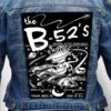 The B 52s 2 - Photo Quality Printed Back Patch