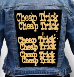 cheap trick 1 - Photo Quality Printed Back Patch