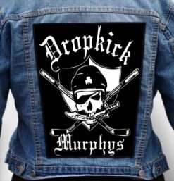 dropkick murphys 7 - Photo Quality Printed Back Patch