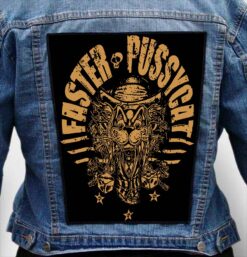 faster pussycat 1 - Photo Quality Printed Back Patch