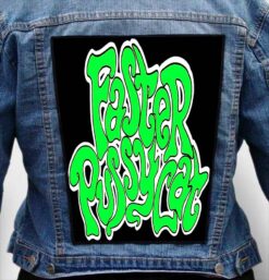faster pussycat 10 - Photo Quality Printed Back Patch