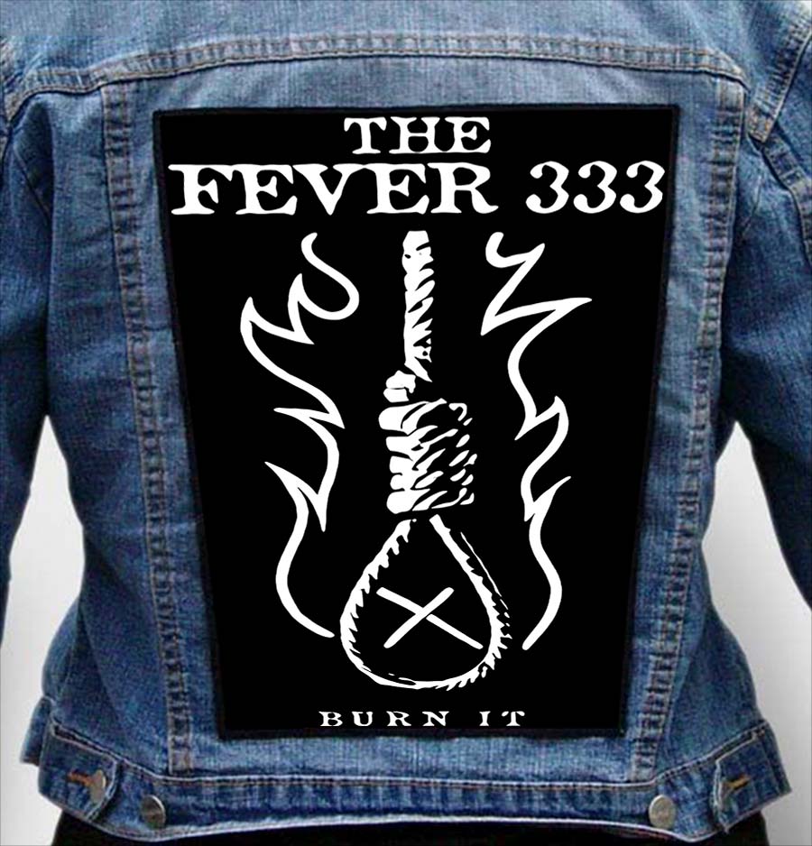 fever 333 6 - Photo Quality Printed Back Patch